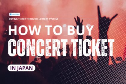 how to buy concert tickets in japan - JOYNTOKYO 6