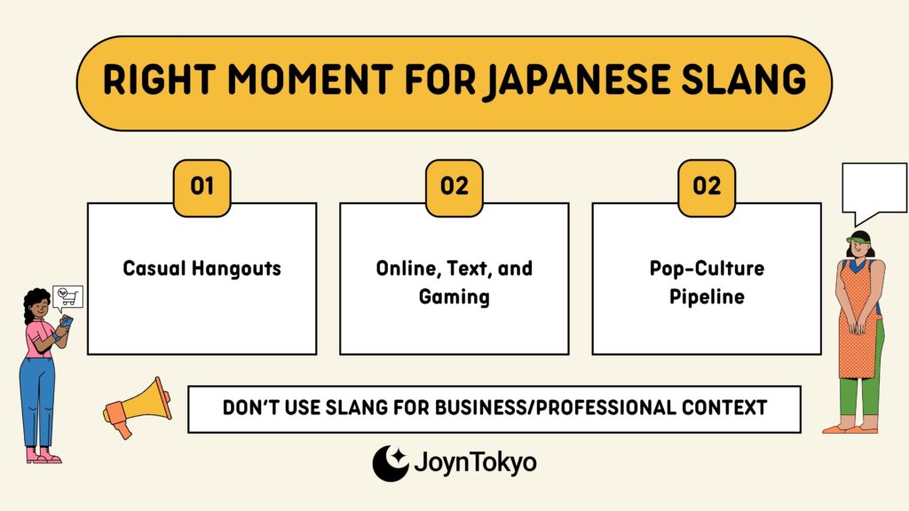 approriate moment for japanese slang