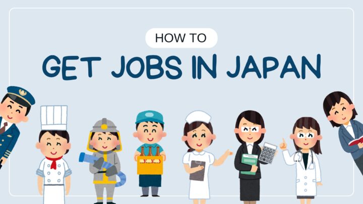 How to get a job in Japan as a foreigner