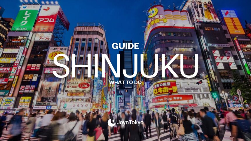 Shinjuku Guide 2025