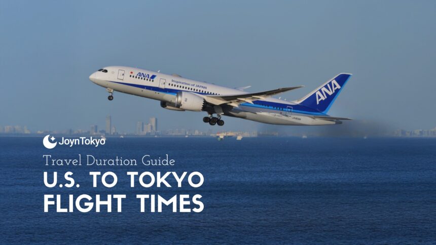 U.S to Tokyo flight times