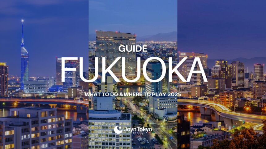 fukuoka-guide-2025